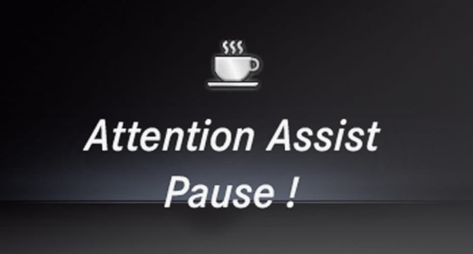 Attention Assist Display Anzeige "Pause"