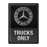 Plaque en tôle Vintage Trucks Only 30x40cm Original Mercedes-Benz