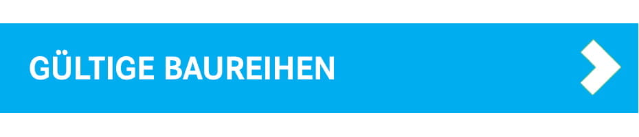 Gültige Baureihen smart Service VorteilsProgramm 